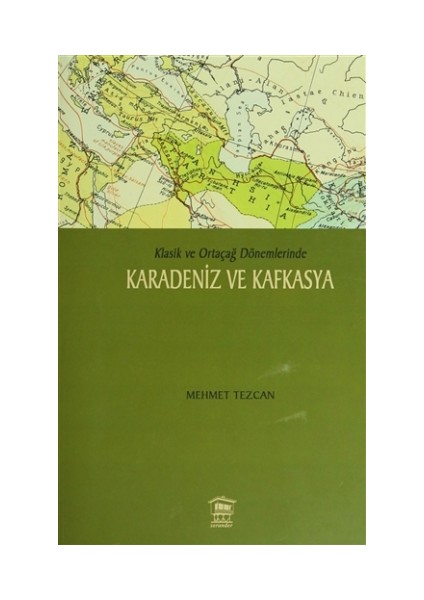 Karadeniz ve Kafkasya