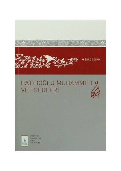 Hatiboğlu Muhammed ve Eserleri