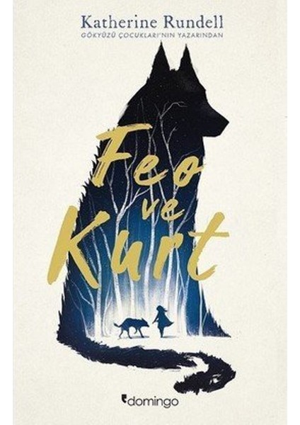 Feo ve Kurt - Katherine Rundell