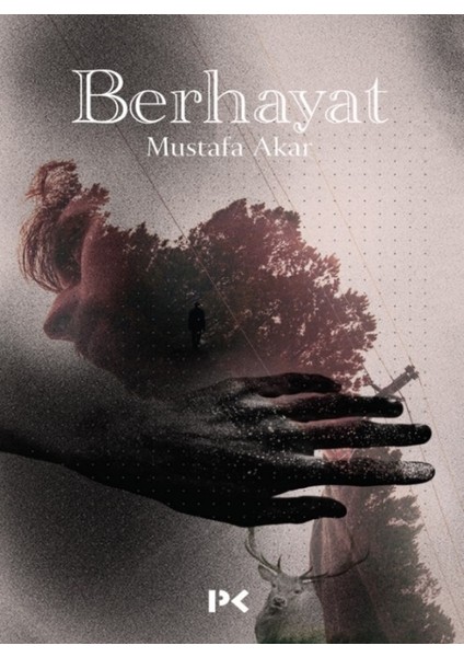Berhayat - Mustafa Akar