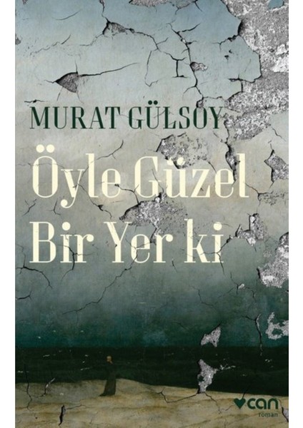 Öyle Güzel Bir Yer Ki - Murat Gülsoy