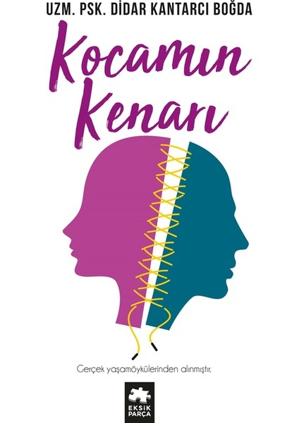 Kocamın Kenarı - Uzm. Psikolog Didar Kantarcı Boğda