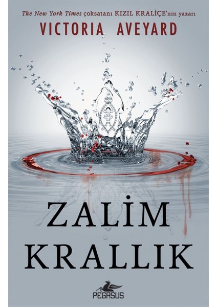 Zalim Krallık - Ciltli - Victoria Aveyard