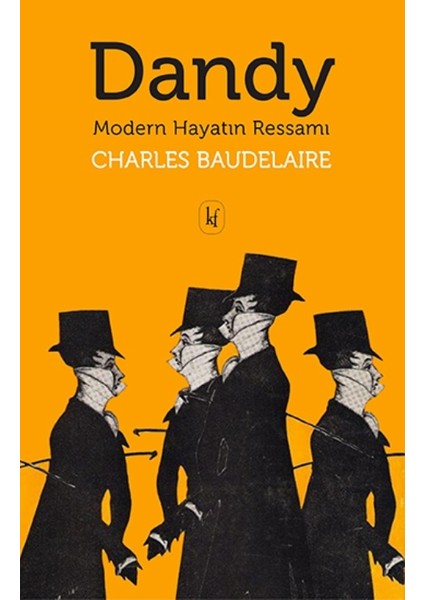 Dandy Modern Hayatın Ressamı