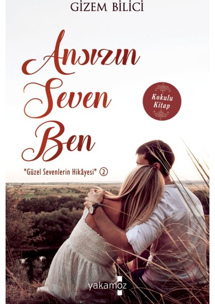 Ansızın Seven Ben - Gizem Bilici