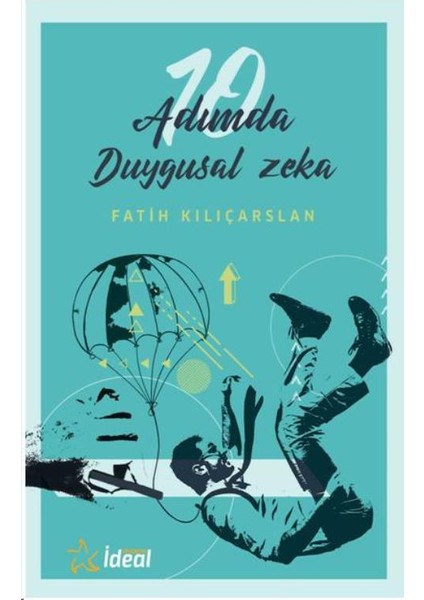 10 Adımda Duygusal Zeka