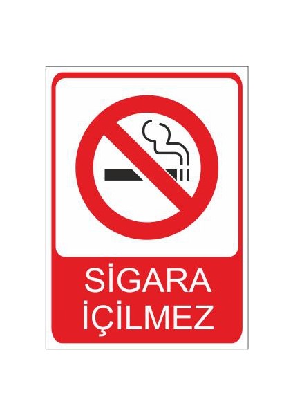 Sigara İçilmez 25 X 35 Cm Uyarı Levhası