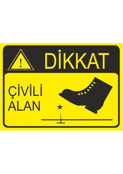 Çivili Alan 25 X 35 Cm Uyarı Levhası