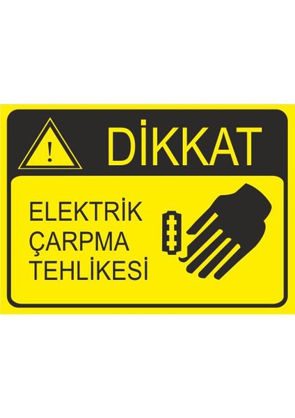 Elektrik Çarpma Tehlikesi 25 X 35 Cm Uyarı Levhası