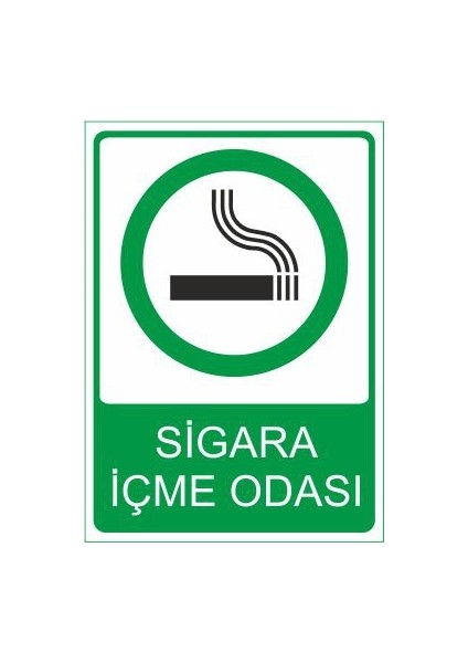 Sigara İçme Odası 25 X 35 Cm Uyarı Levhası