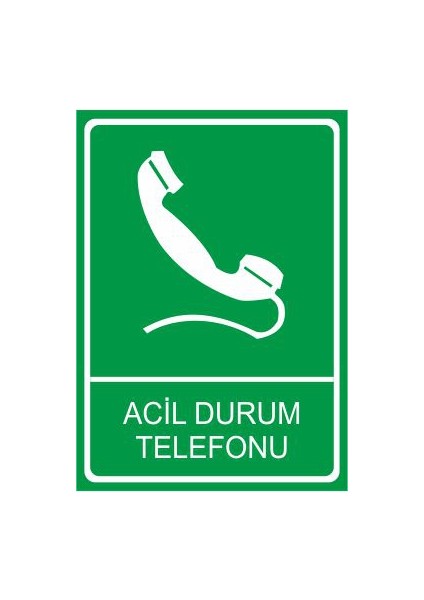 Acil Durum Telefonu 25 X 35 Cm Uyarı Levhası