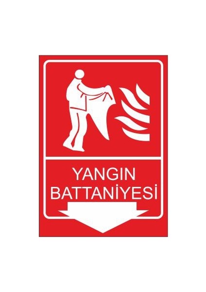 Yangın Battaniyesi 25 X 35 Cm Uyarı Levhası