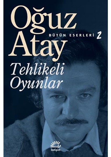 Tutunamayanlar - Tehlikenli Oyunlar - Oyunlarla Yaşayanlar - Korkuyu Beklerken - Bir Bilim Adamının Romanı - Günlük - Eylembilim - 7 Kitap - Oğuz Atay