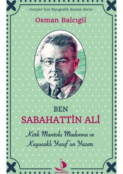 Ben Sabahattin Ali - Osman Balcıgil