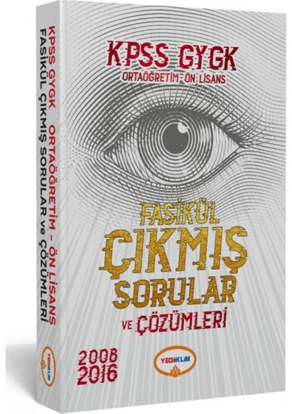 KPSS Genel Yetenek Genel Kültür Lise-Ön Lisans Tamamı Çözümlü Fasikül Çıkmış Sorular