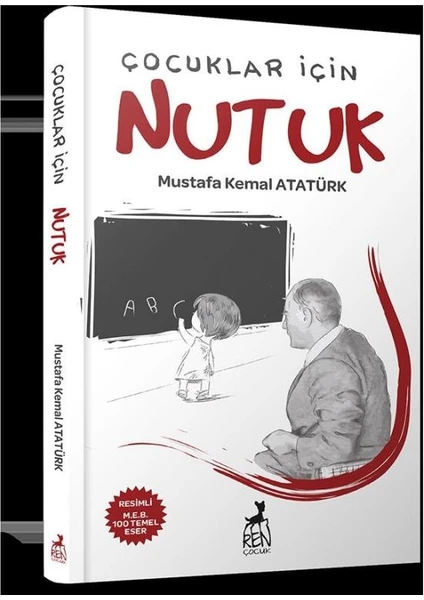 Çocuklar İçin Nutuk - Mustafa Kemal Atatürk