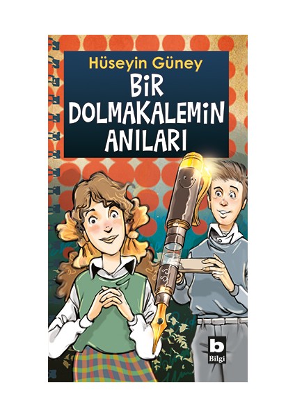 Bir Dolmakalemin Anıları-Hüseyin Güney