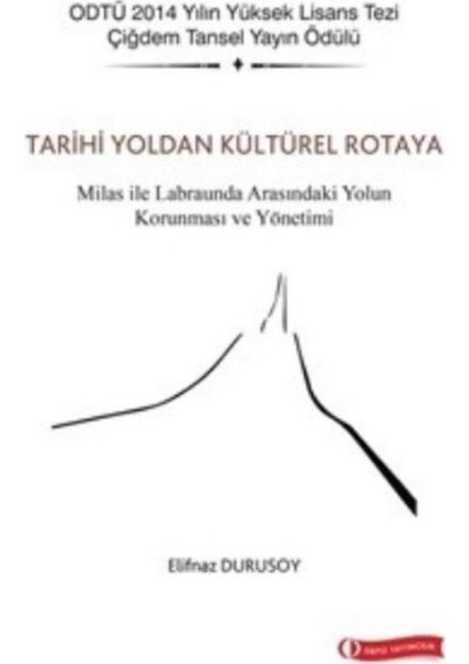 Tarihi Yoldan Kültürel Rotaya