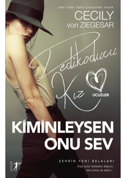 Kiminleysen Onu Sev:Dedikoducu Kız Üçüzler - Cecily von Ziegesar