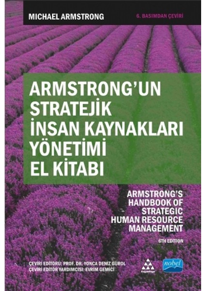 Armstrong'un Stratejik İnsan Kaynakları Yönetimi El Kitabı - Armstrong’s Handbook Of Strategic Human Resource Management