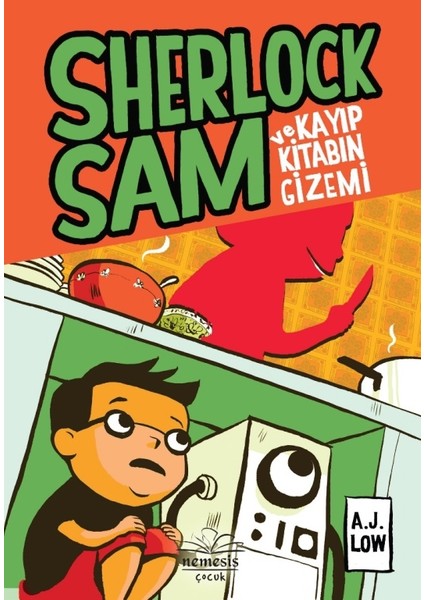 Sherlock Sam Ve Kayıp Kitabın Gizemi (Ciltli)