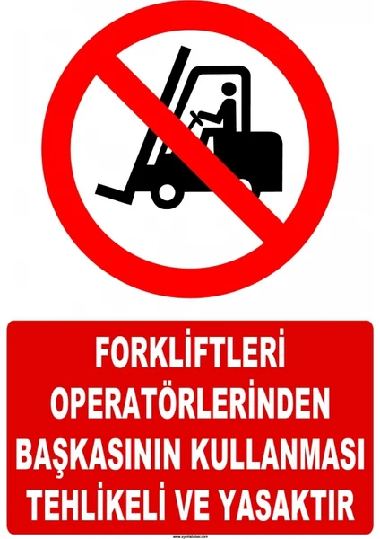 Evim Shopping At 1424 - Forkliftleri Operatörlerinden Başkasının Kullanması T