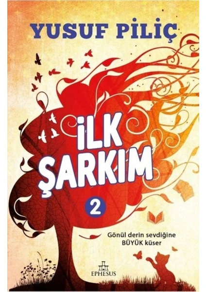 İlk Şarkım 2