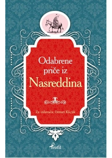 Nasreddin Hoca Boşnakça Seçme Hikayeler