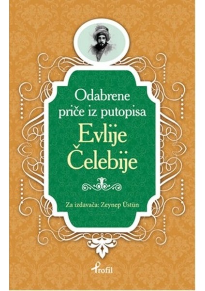 Seyahatname Evliya Çelebi Boşnakça Seçme Hikayeler
