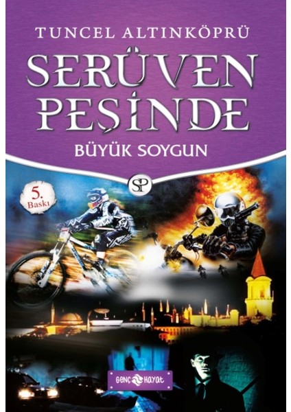 Büyük Soygun :Serüven Peşinde 14