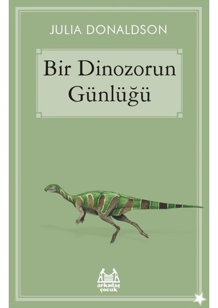 Bir Dinazorun Günlüğü