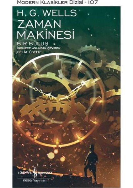 Zaman Makinesi - Bir Buluş - H. G. Wells