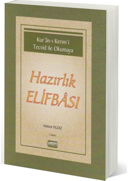 Hazırlık Elifbası - Hatice Yıldız - Hatice Yıldız