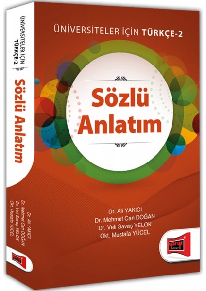 Sözlü Anlatım Üniversiteler İçin Türkçe - 2