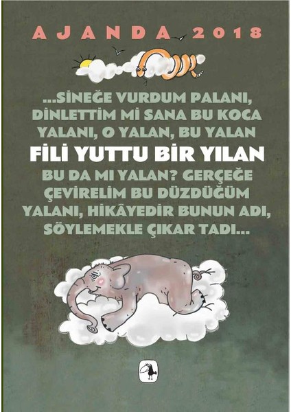 Metis Ajanda 2018:Fili Yuttu Bir Yılan