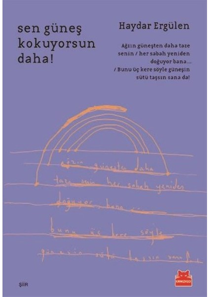 Sen Güneş Kokuyorsun Daha!