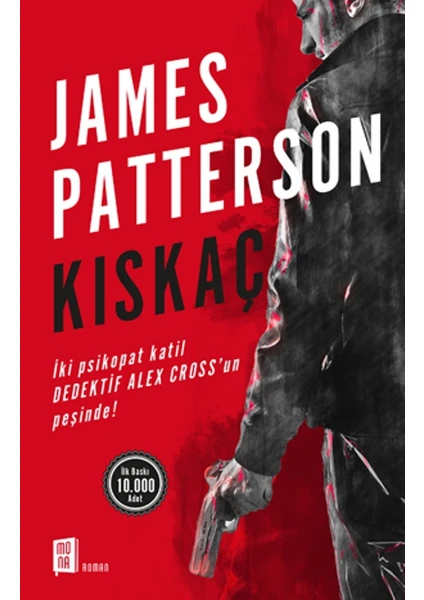 Kıskaç:İki Psikopat Katil Dedektif Alex Cross’un Peşinde! - James Patterson