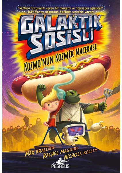 Galaktik Sosisli 1: Kozmo’nun Kozmik Macerası -Ciltli