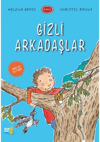 Gizli Arkadaşlar:1B Sınıfı