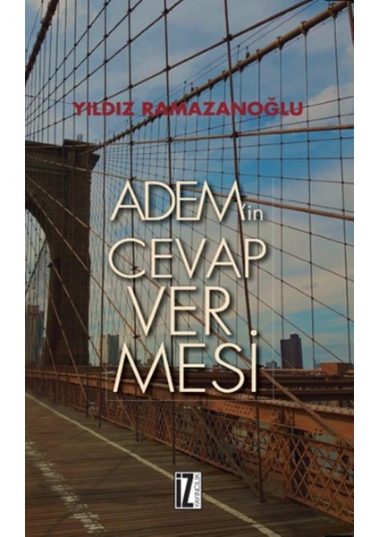 Adem’in Cevap Vermesi