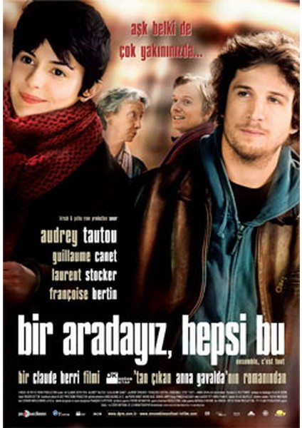 Bir Aradayız Hepsi Bu (Ensemble C'est Tout) DVD