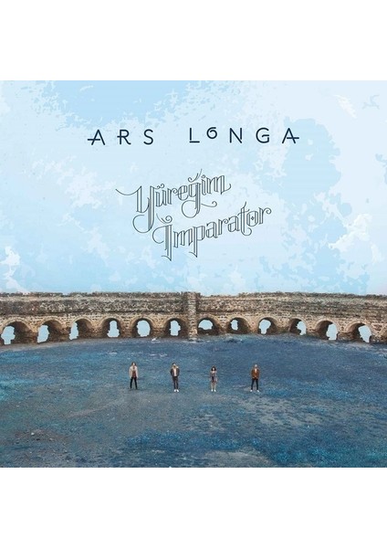 Ars Longa - Yüreğim İmparator PLAK