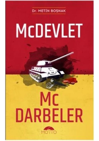 Mc Devlet-Mc Darbeler