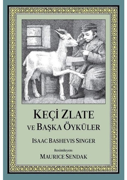 Keçi Zlate Ve Başka Öyküler