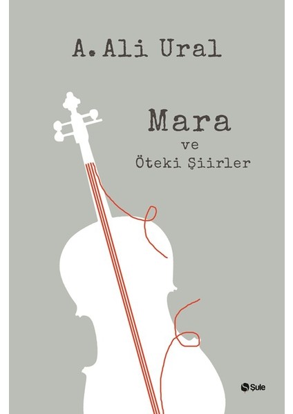 Mara Ve Öteki Şiirler(Ciltli)