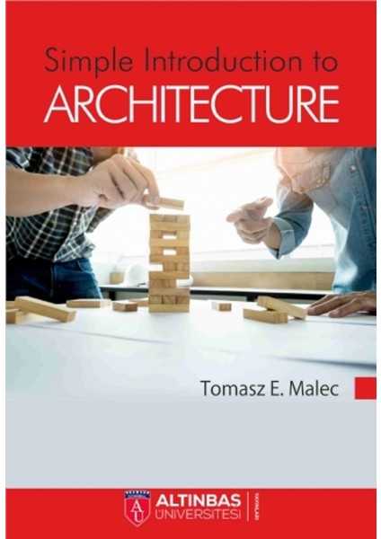 Simple Introduction To Architecture