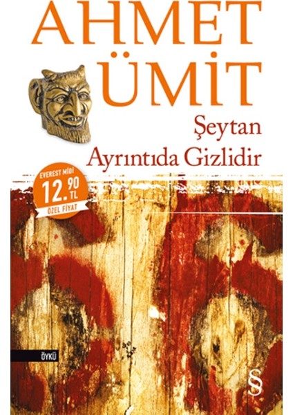 Şeytan Ayrıntıda Gizlidir - Ahmet Ümit