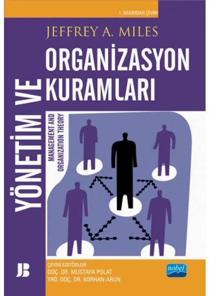 Yönetim Ve Organizasyon Kuramları - Management And Organization Theory