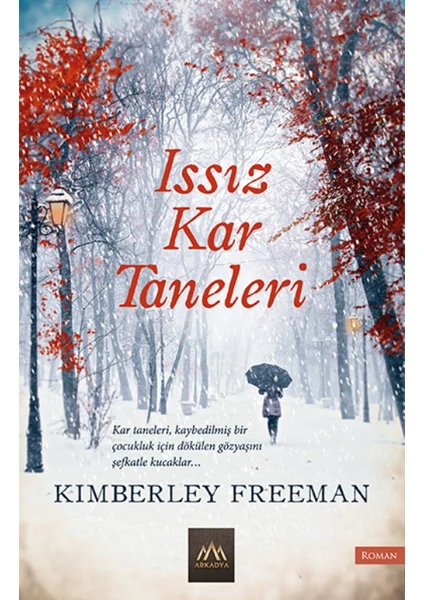 Issız Kar Taneleri - Kimberley Freeman