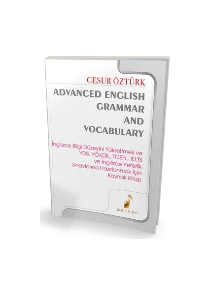 Pelikan Yayınları Advanced English Grammar And Vocabulary Cesur Öztürk